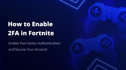 Écran d'activation de l'authentification à deux facteurs sur un compte Fortnite